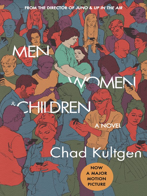 Title details for Men, Women & Children by Chad Kultgen - Available